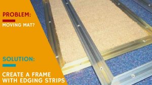 How to stop a mat moving around? Create a frame around it